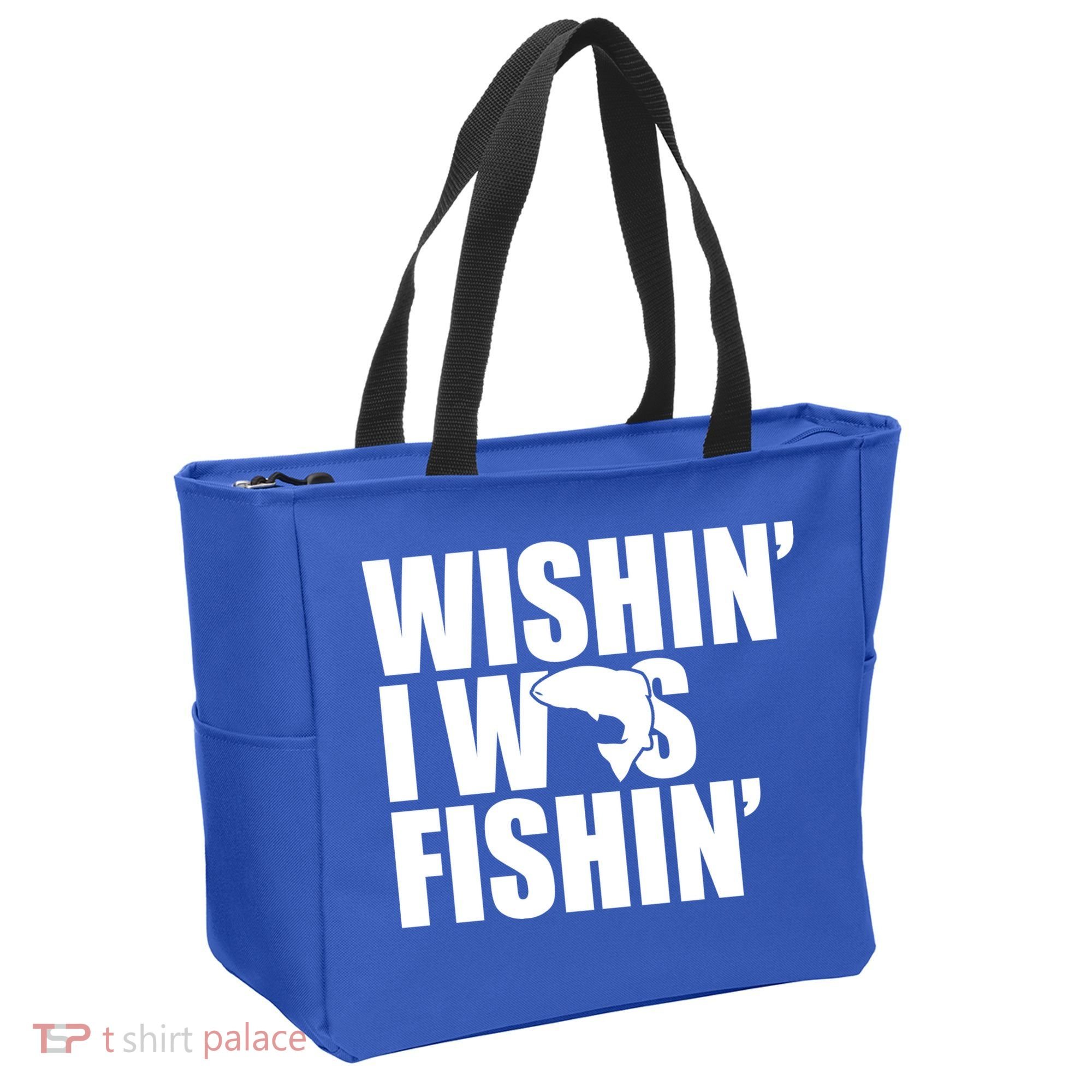 Wishin I Was Fishin Tote Bag