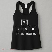 WASD It's What Moves Me Funny PC Gamer Computer Nerd Women's Tank Top thumb 3