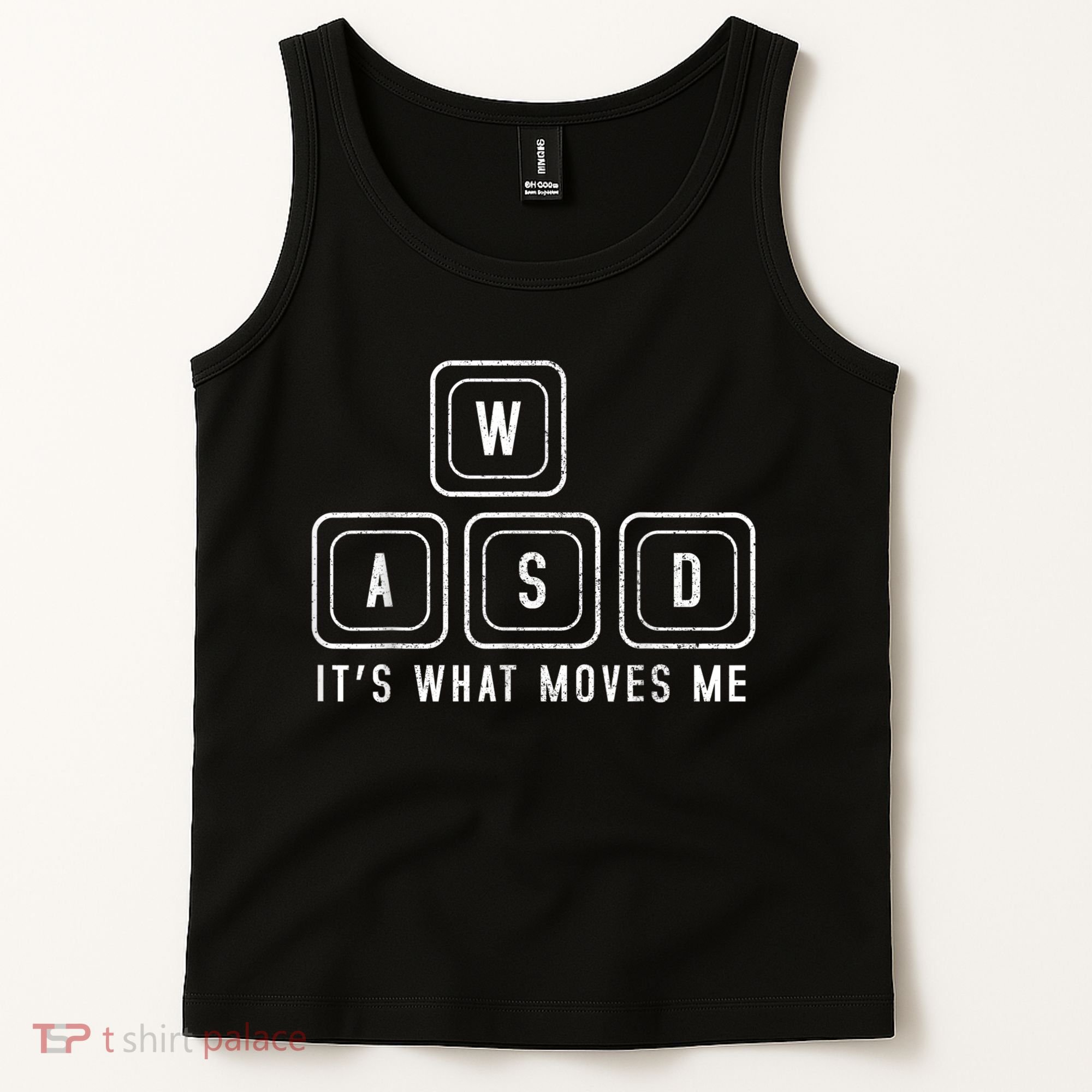 WASD It's What Moves Me Funny PC Gamer Computer Nerd Tank Top