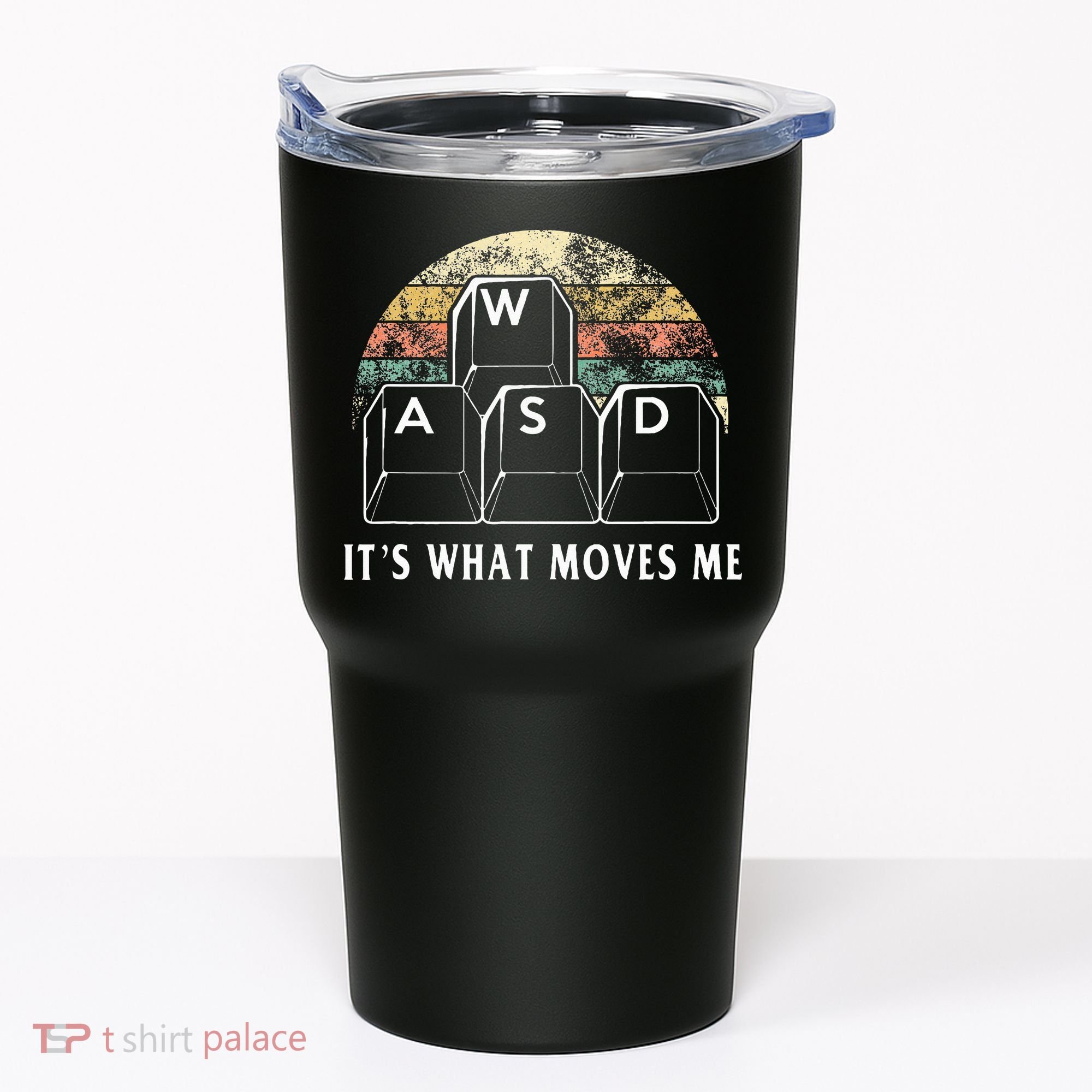 Wasd ItS What Moves Me Funny Pc Gamer Computer Nerd Gift Tumbler