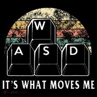 Wasd ItS What Moves Me Funny Pc Gamer Computer Nerd Gift Women's T-Shirt thumb 6