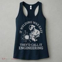 Welder If Welding Was Easy Quote Funny Saying Welder Women's Tank Top thumb 3