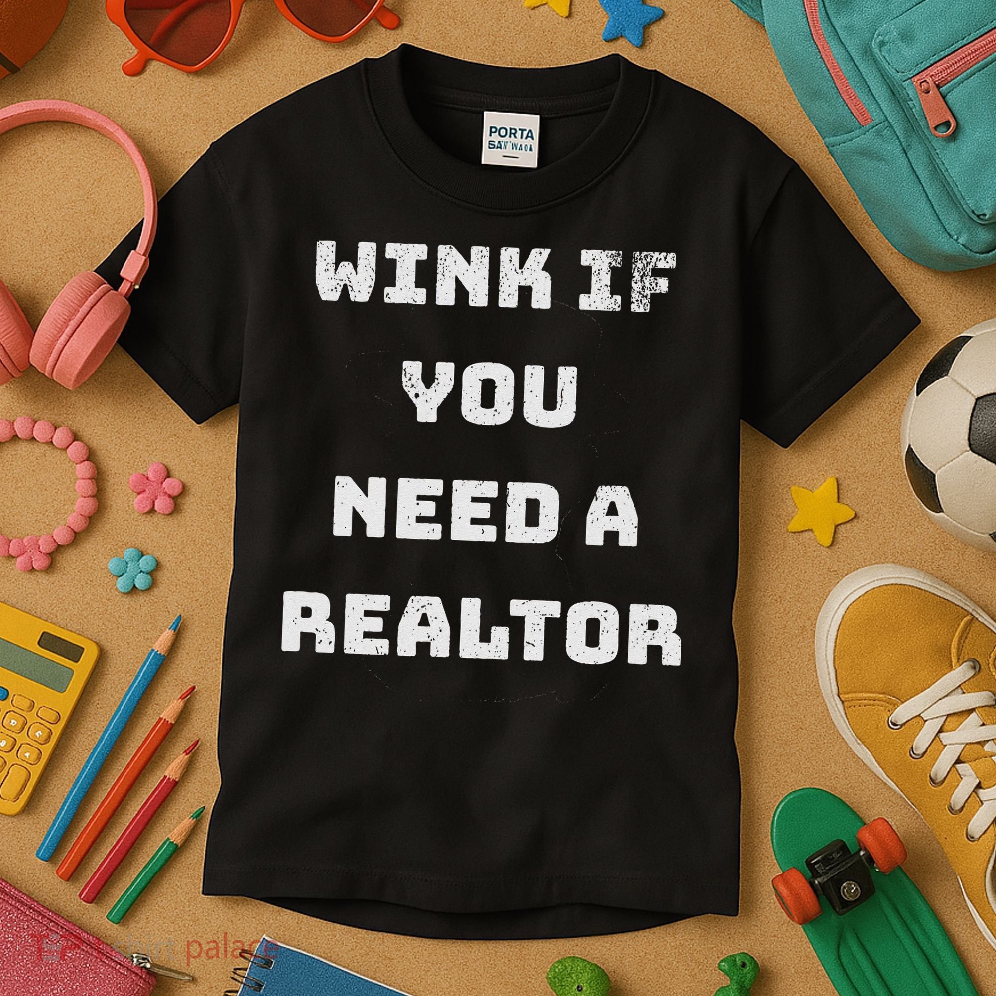 Wink If You Need A Realtor Real Estate Agent Realtor Kids T-Shirt