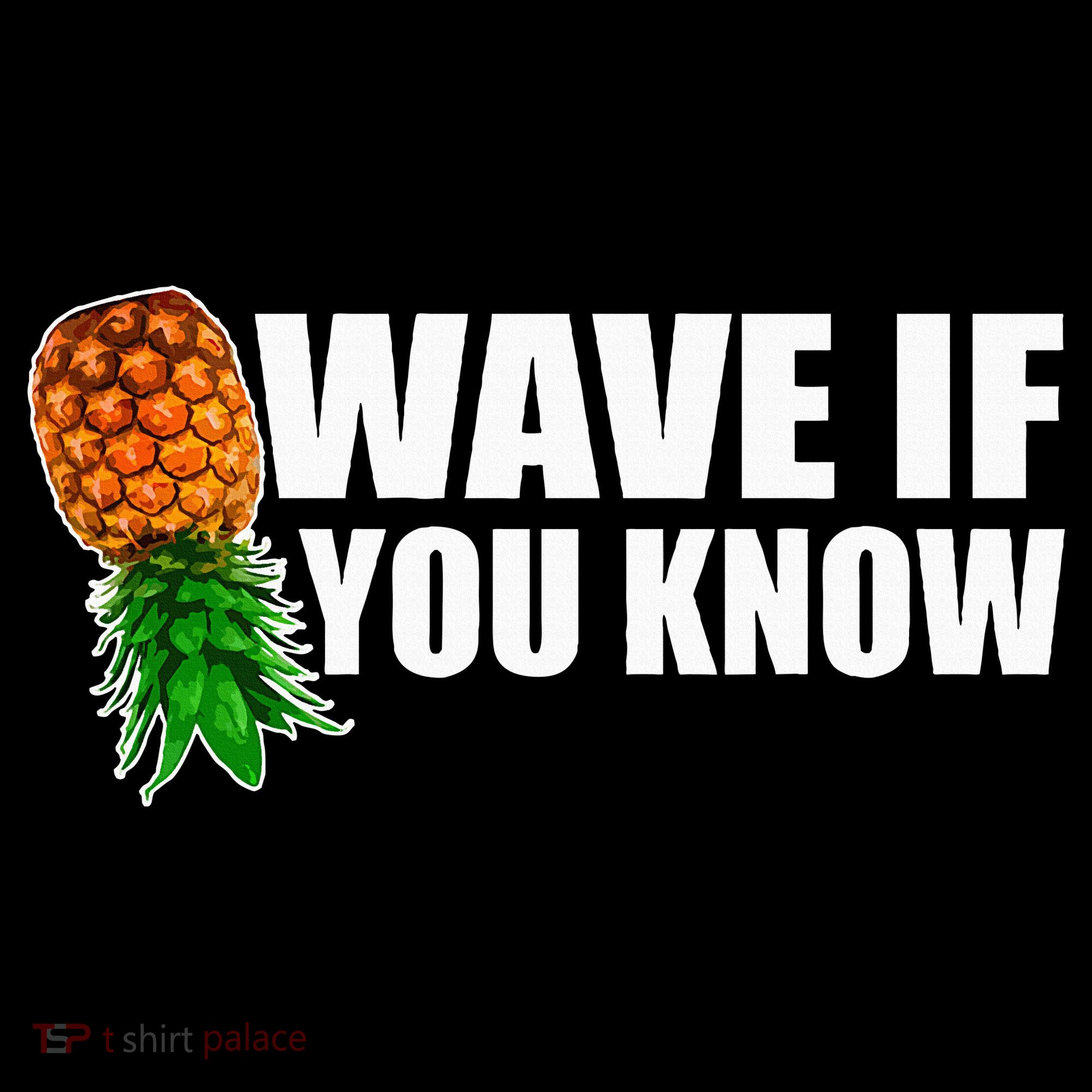Wave If You Know. Upside Down Pineapple Mousepad