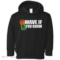 Wave If You Know. Upside Down Pineapple Toddler Hoodie thumb 0