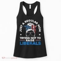 Womens Just A Regular Mom Trying Not To Raise Liberals For A Mom Women's Tank Top thumb 0