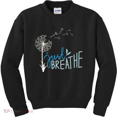 Women’S Just Breathe Relax Let Go Calm Kids Sweatshirt