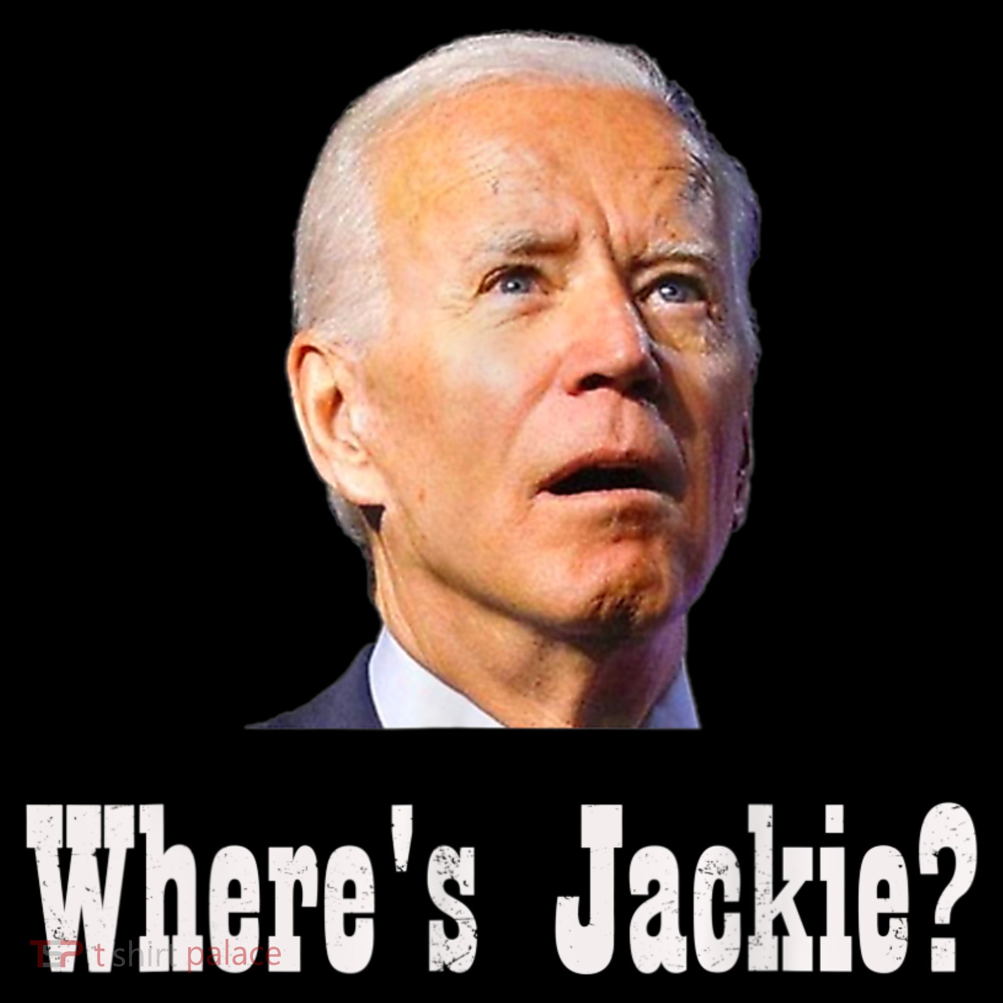 Where's Jackie? Funny AntiBiden Women's Hoodie