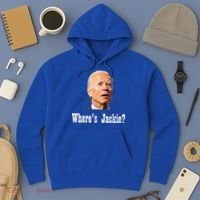 Where's Jackie? Funny AntiBiden Hoodie thumb 3