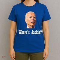 Where's Jackie? Funny AntiBiden T-Shirt thumb 4