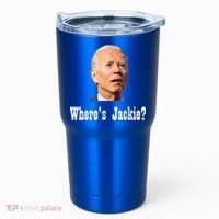 Where's Jackie? Funny AntiBiden Tumbler thumb 0
