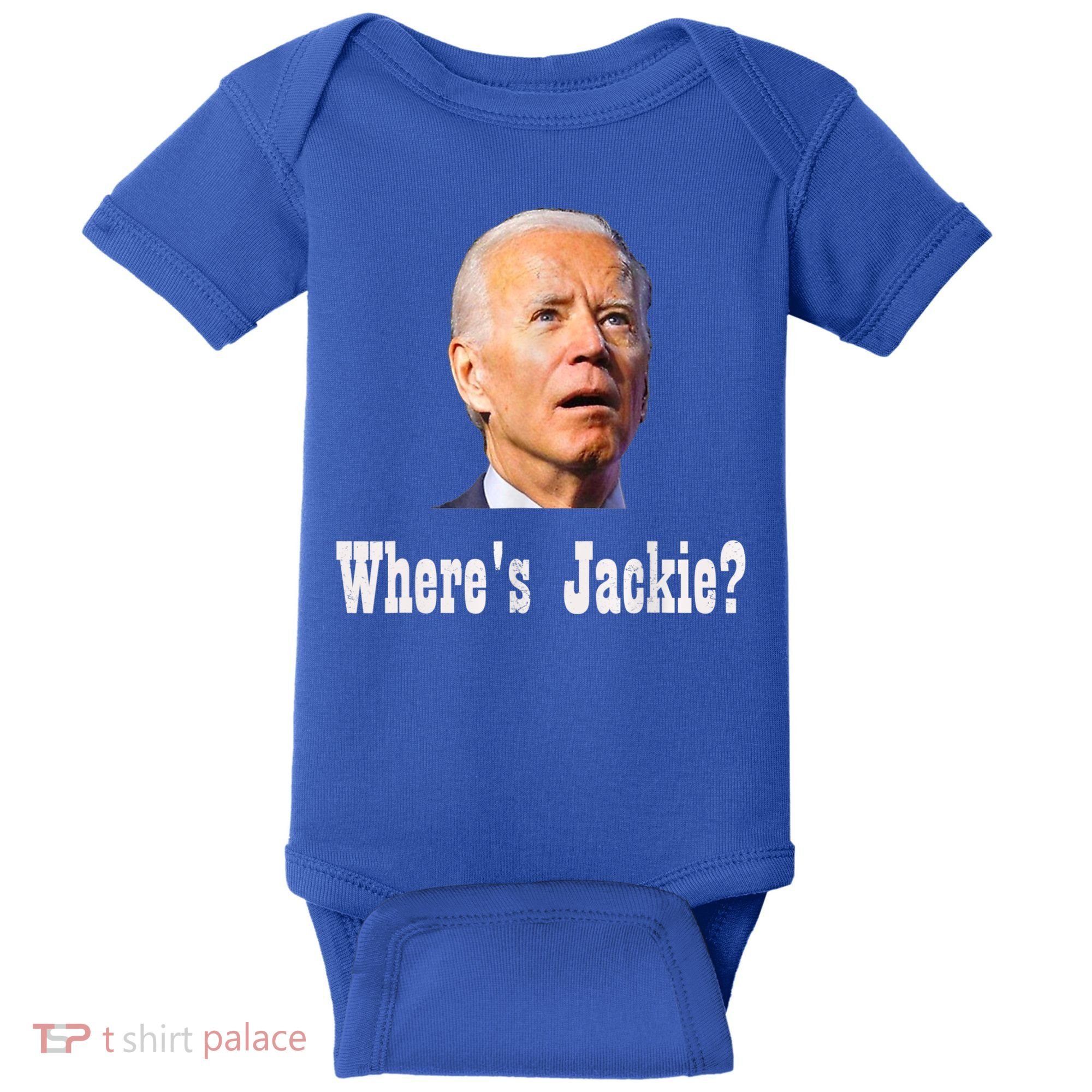 Where's Jackie? Funny AntiBiden Baby Bodysuit