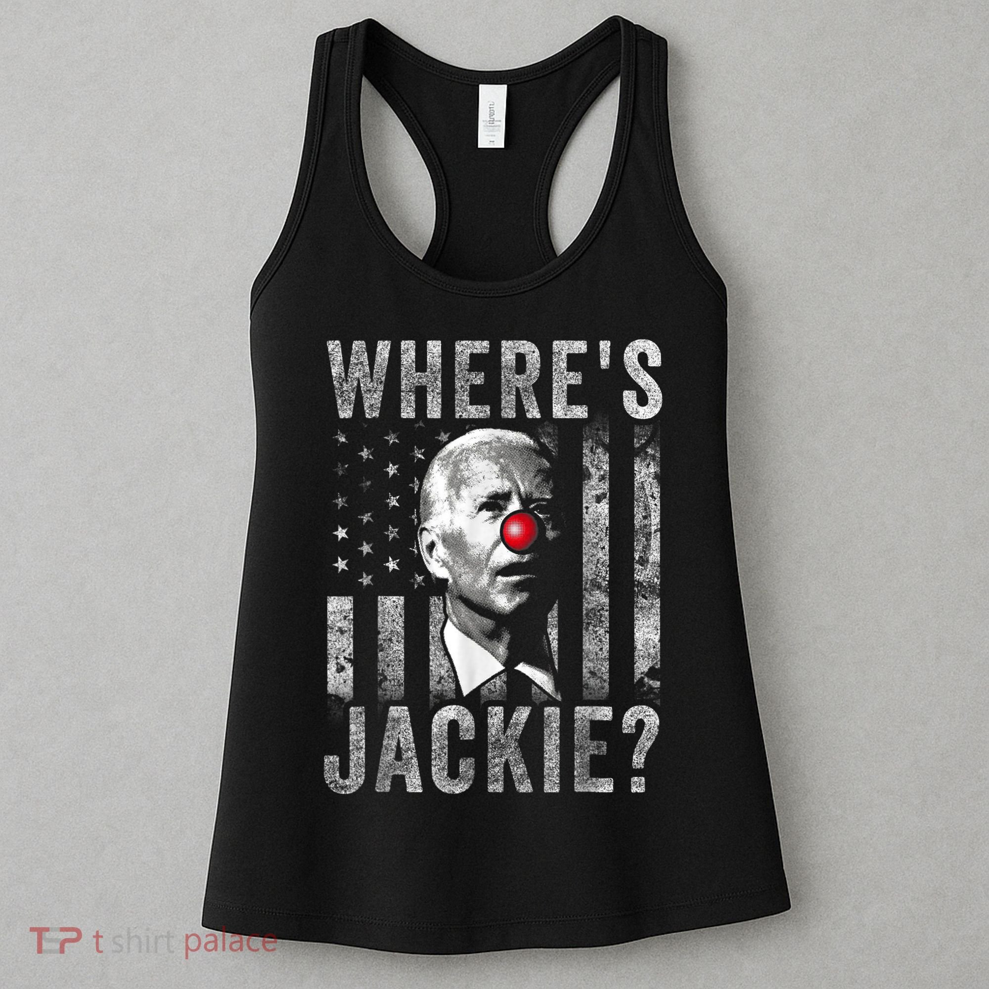 Where's Jackie Funny AntiBiden Women's Tank Top