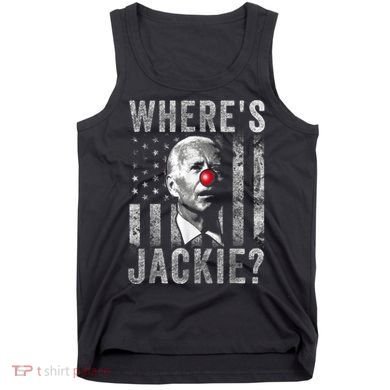 Where's Jackie Funny AntiBiden Tank Top