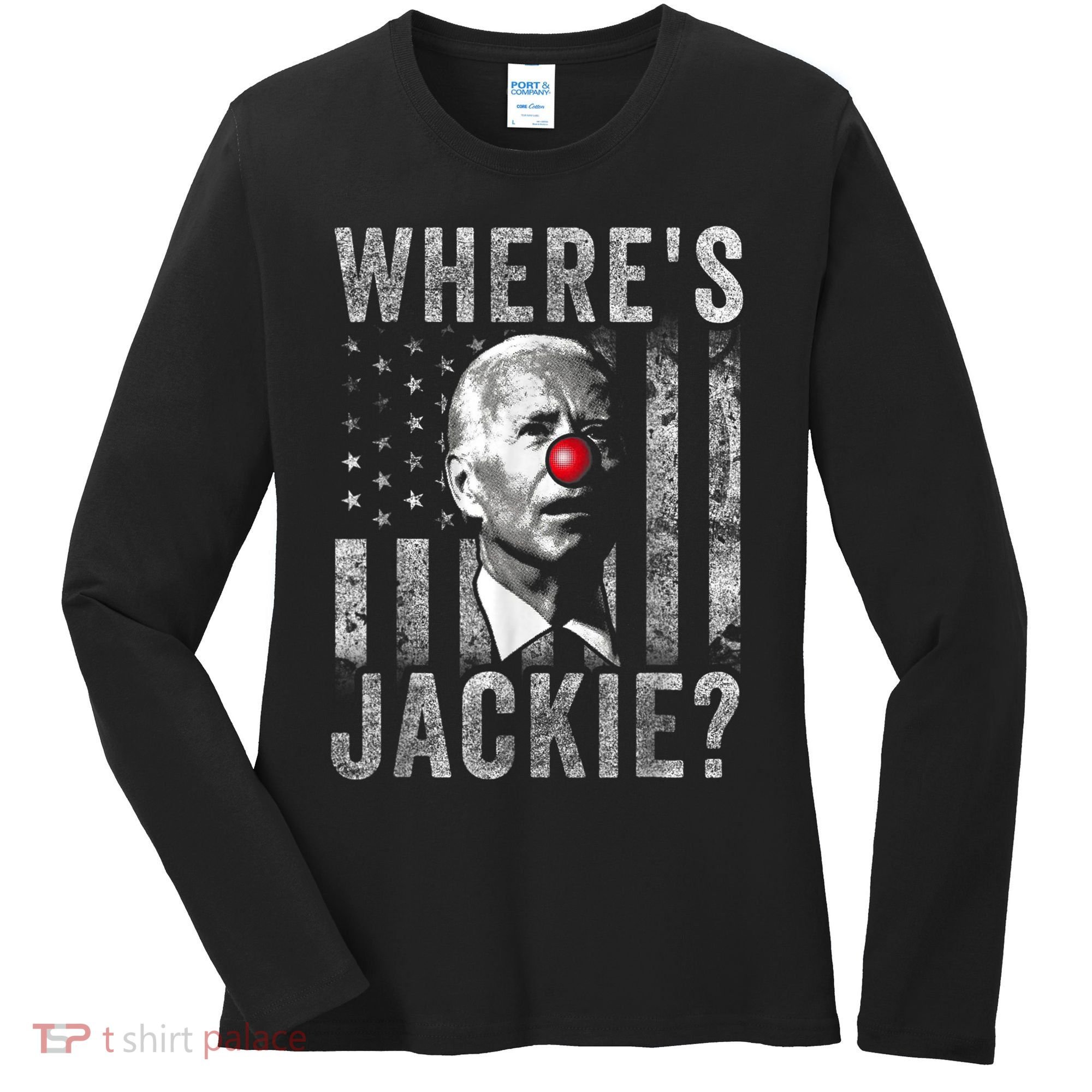 Where's Jackie Funny AntiBiden Women's Long Sleeve Shirt