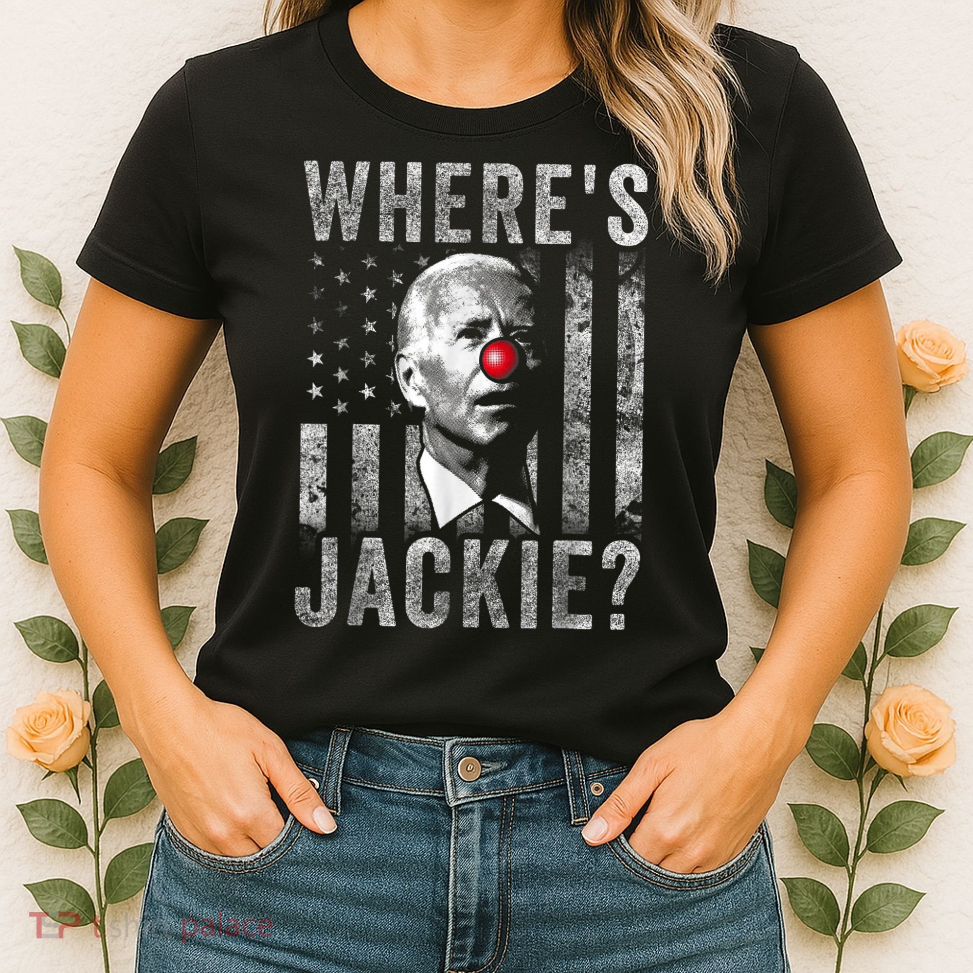 Where's Jackie Funny AntiBiden Women's T-Shirt