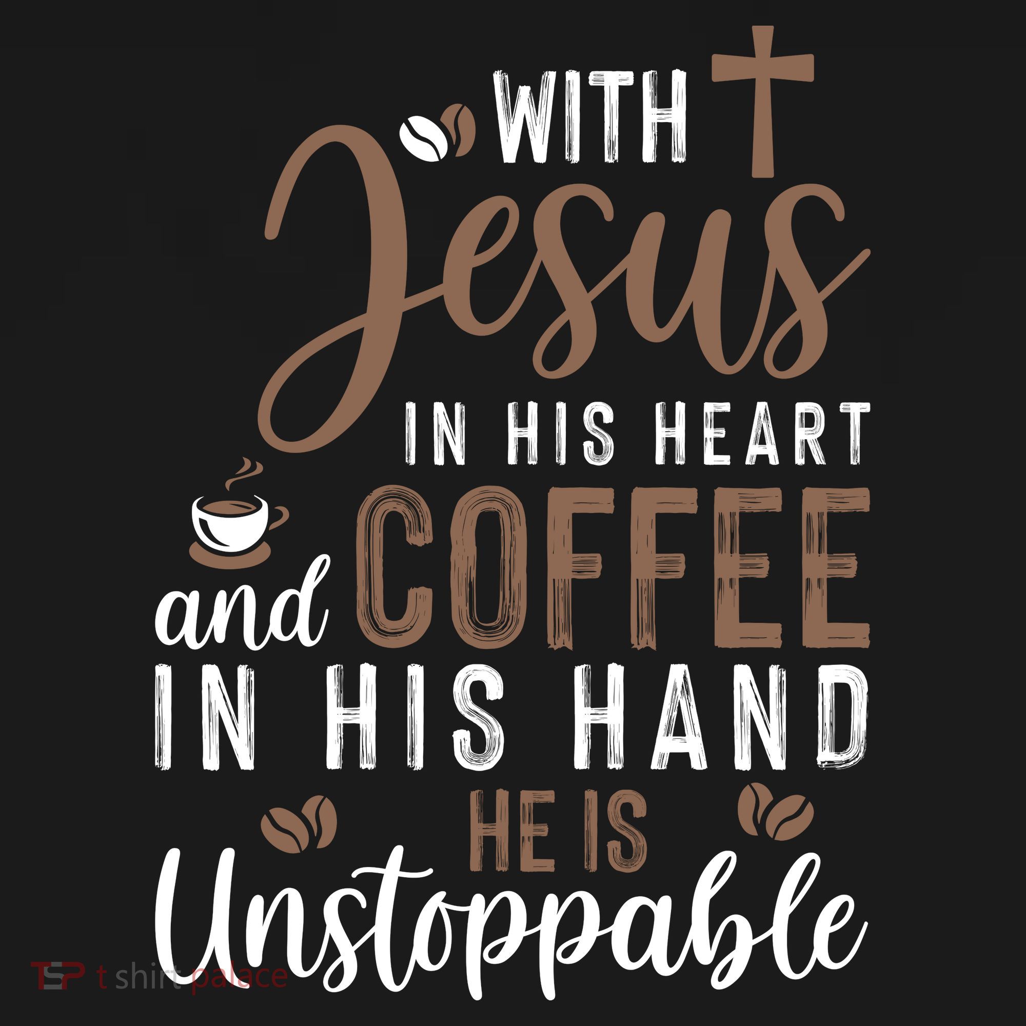 With Jesus In His Heart And Coffee In His Hand He Is Unstoppable Mousepad
