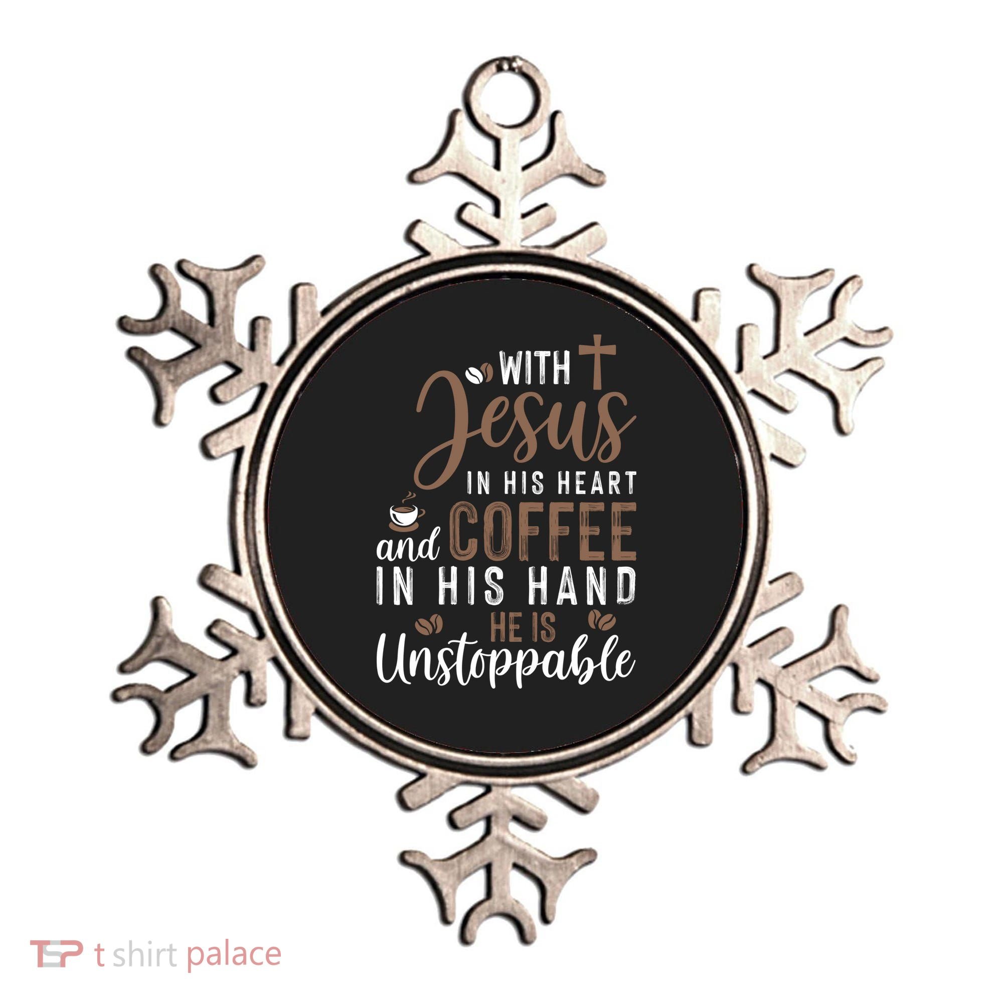 With Jesus In His Heart And Coffee In His Hand He Is Unstoppable Ornament
