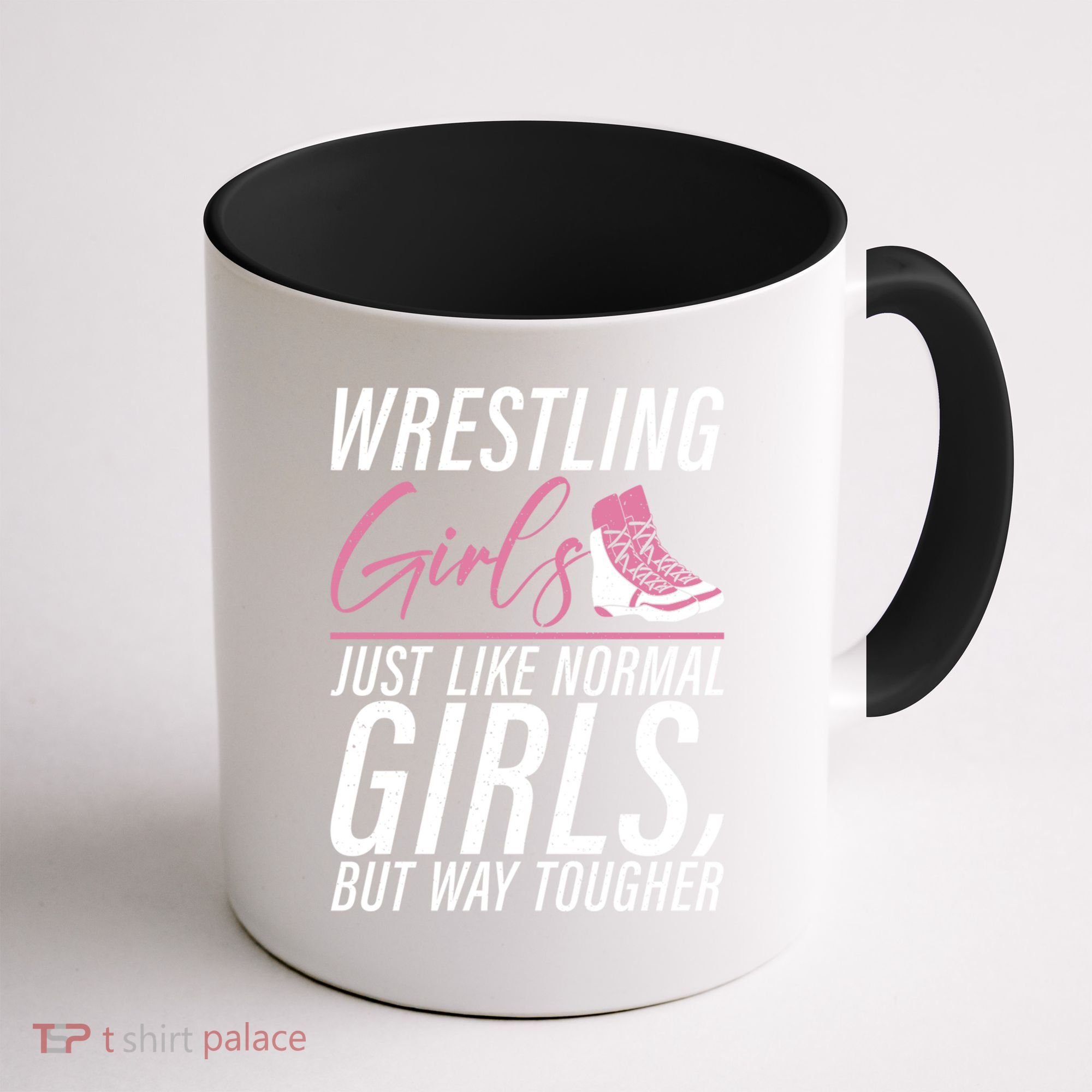 Wrestling Just Like Normal But Way Tougher Gift Coffee Mug