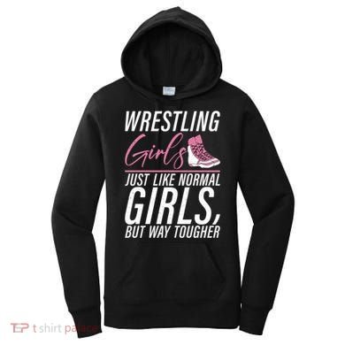 Wrestling Just Like Normal But Way Tougher Gift Women's Hoodie