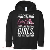 Wrestling Just Like Normal But Way Tougher Gift Toddler Hoodie thumb 0