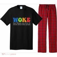 Woke Just Means You Give A Damn About Other People Pajama Set thumb 0