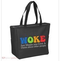 Woke Just Means You Give A Damn About Other People Tote Bag thumb 2