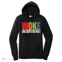 Woke Just Means You Give A Damn About Other People Women's Hoodie thumb 0