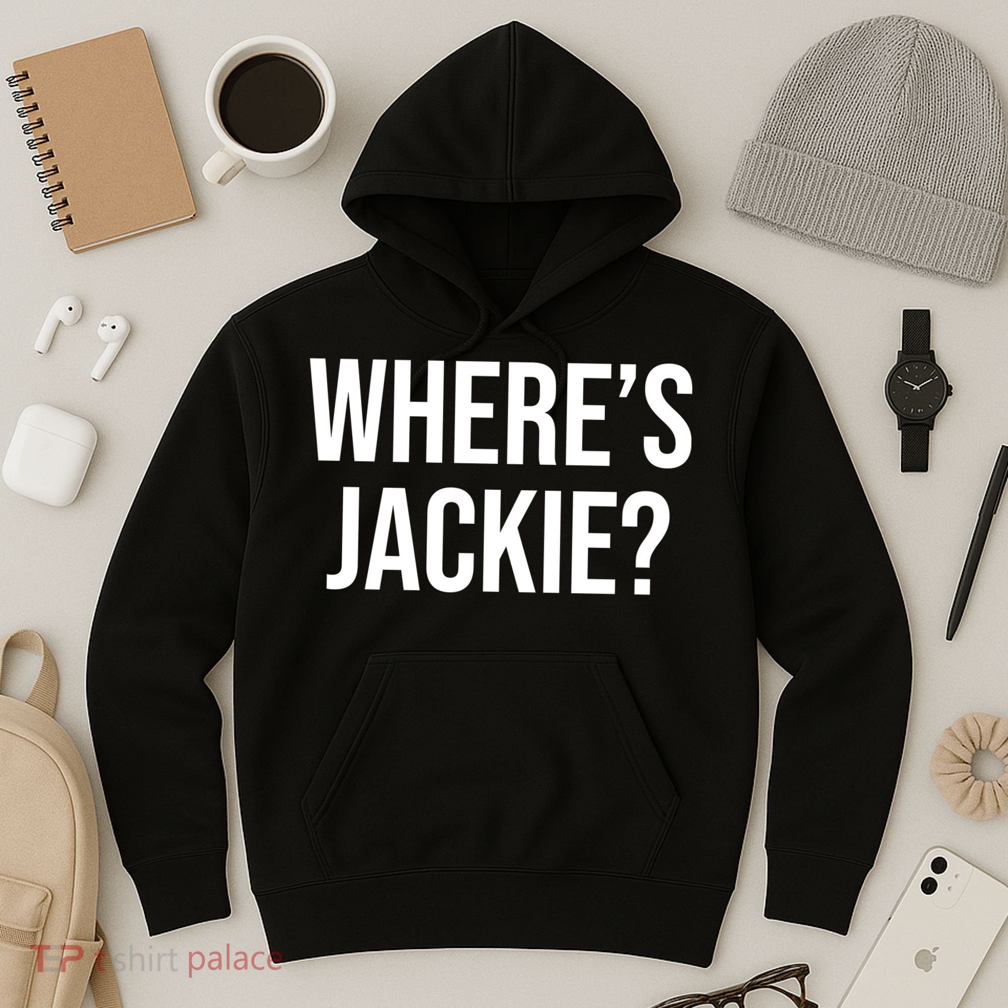 Where's Jackie Meme Hoodie