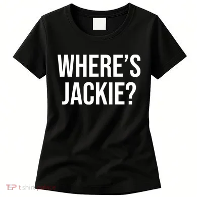 Where's Jackie Meme Women's T-Shirt