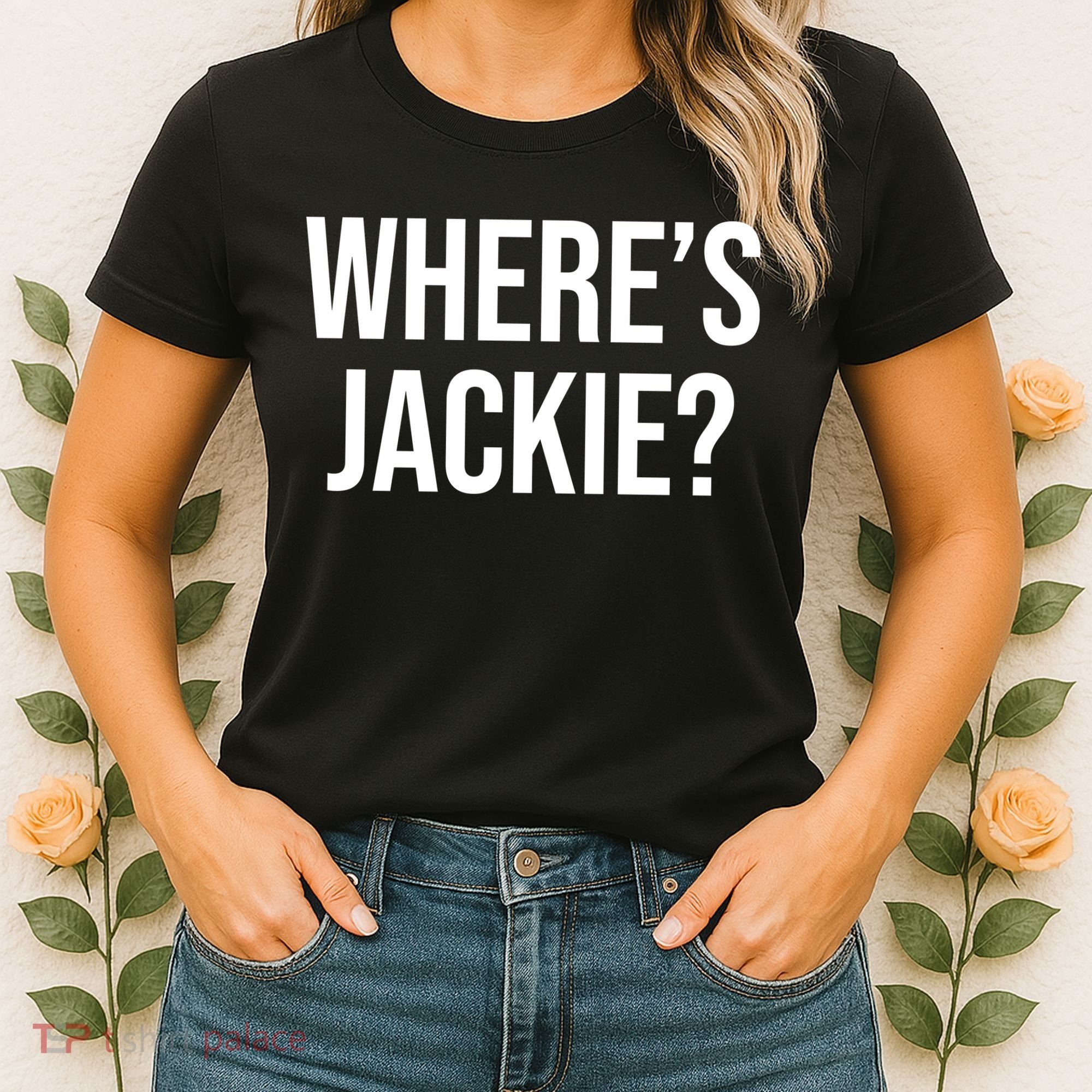 Where's Jackie Meme Women's T-Shirt