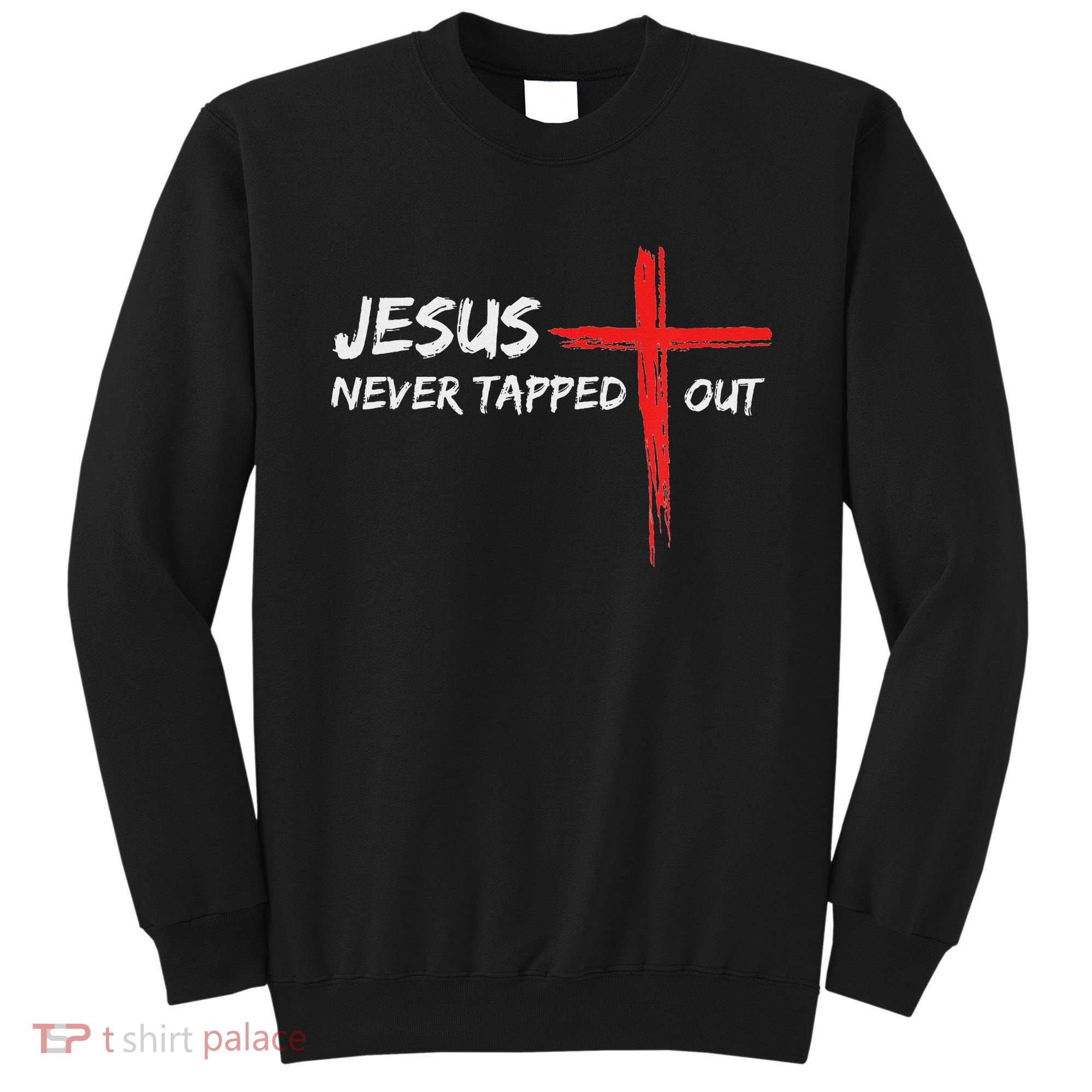 Wrestling Jesus Never Tapped Out Christian Wrestle Sweatshirt