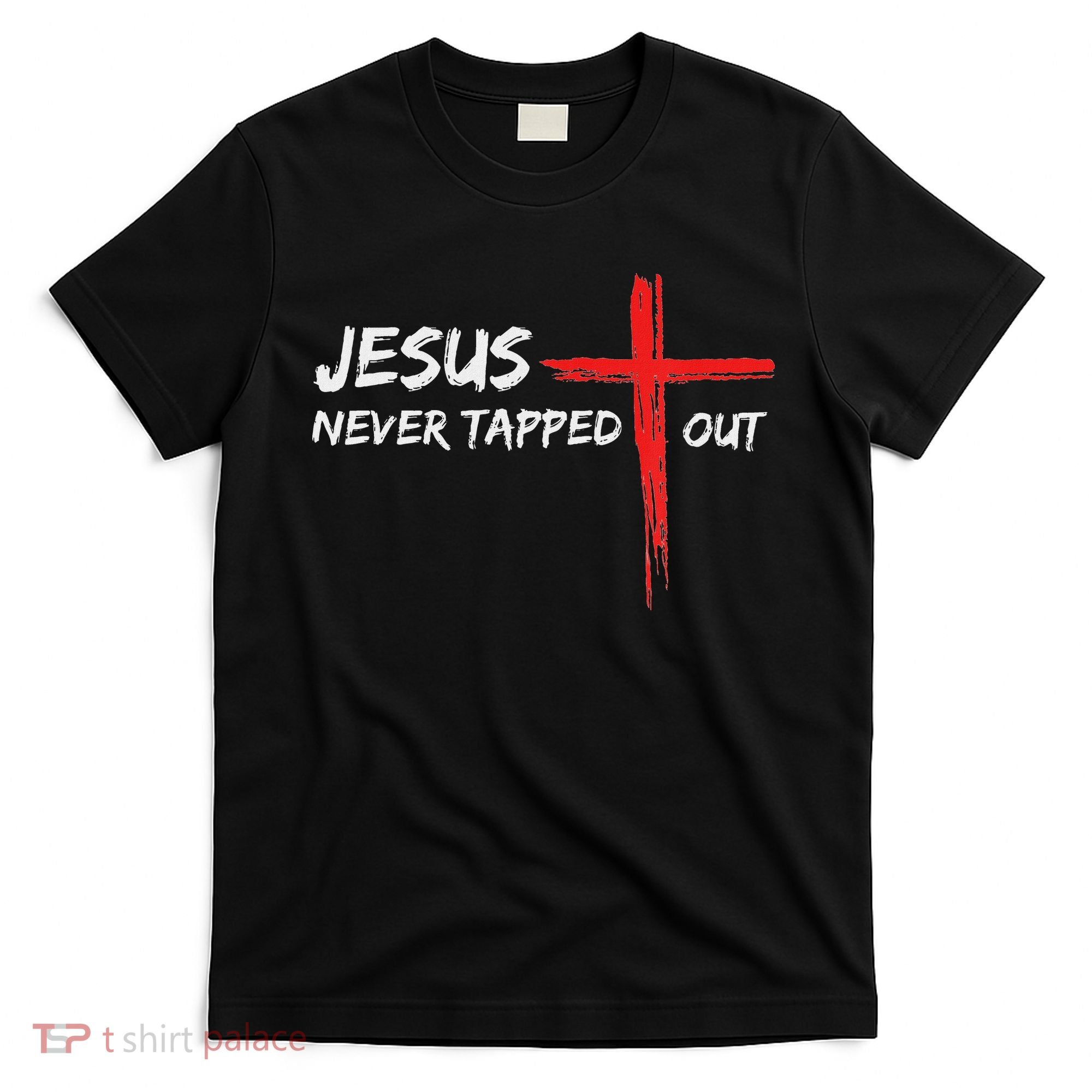Wrestling Jesus Never Tapped Out Christian Wrestle T-Shirt