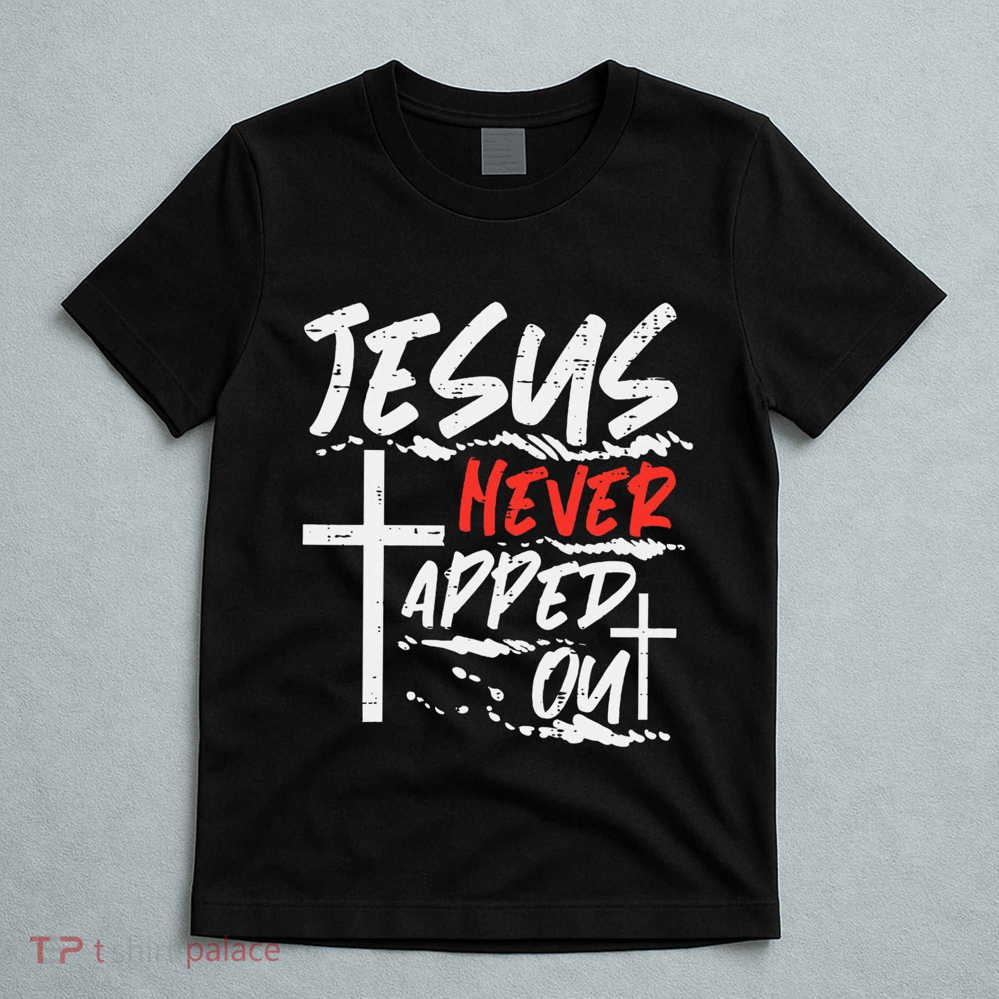 Wrestling Jesus Never Tapped Out Christian Wrestle T-Shirt
