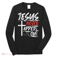 Wrestling Jesus Never Tapped Out Christian Wrestle Long Sleeve Shirt thumb 0