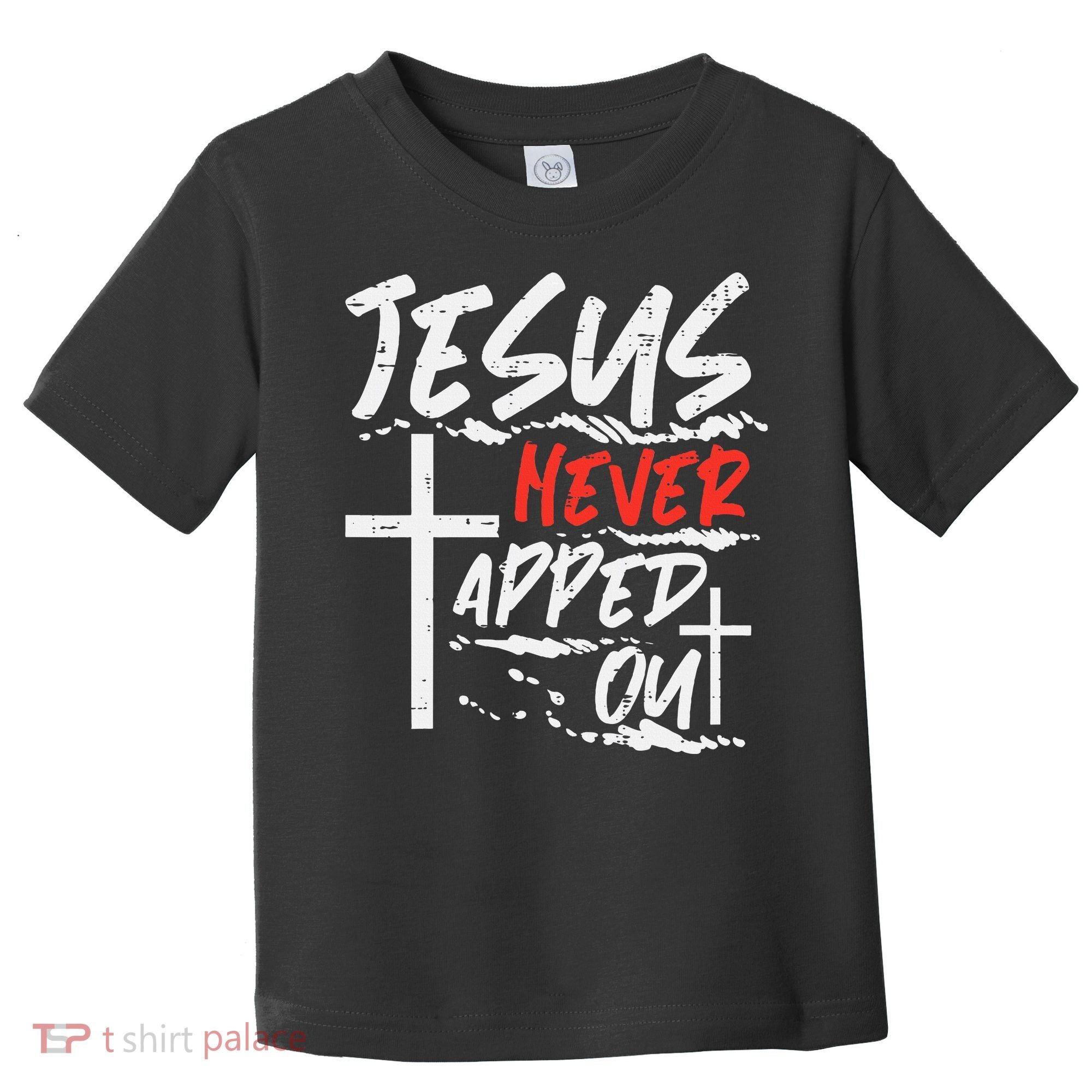 Wrestling Jesus Never Tapped Out Christian Wrestle Toddler T-Shirt