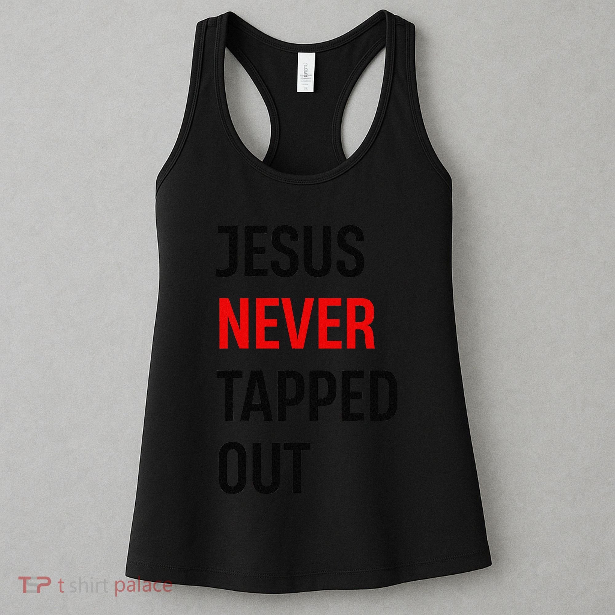 Wrestling Jesus Never Tapped Out Christian Wrestle Women's Tank Top