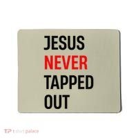 Wrestling Jesus Never Tapped Out Christian Wrestle Mousepad thumb 0