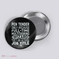 Wizard Job Title Quote Funny Pen Tender Button thumb 0