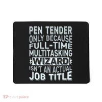 Wizard Job Title Quote Funny Pen Tender Mousepad thumb 0