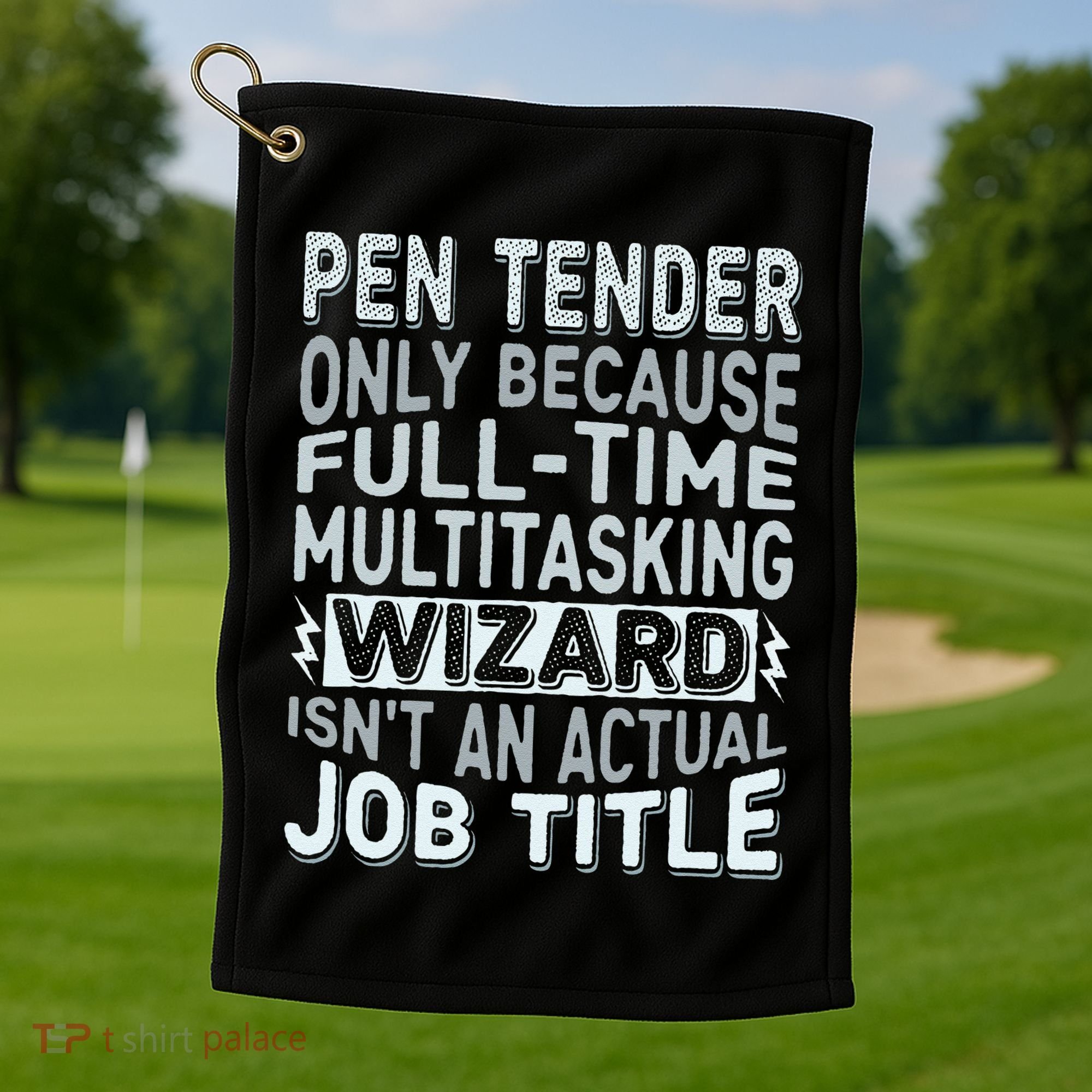 Wizard Job Title Quote Funny Pen Tender Golf Towel