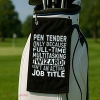 Wizard Job Title Quote Funny Pen Tender Golf Towel thumb 2
