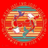 Were Just Two Lost Soul Swimming In A Fish Bowl Hippie Fish Gift Santa Hat thumb 1