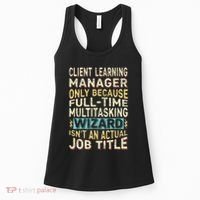 Wizard Job Title Quote Funny Client Learning Manager Women's Tank Top thumb 0