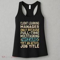Wizard Job Title Quote Funny Client Learning Manager Women's Tank Top thumb 3