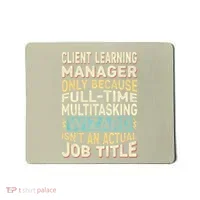 Wizard Job Title Quote Funny Client Learning Manager Mousepad thumb 0