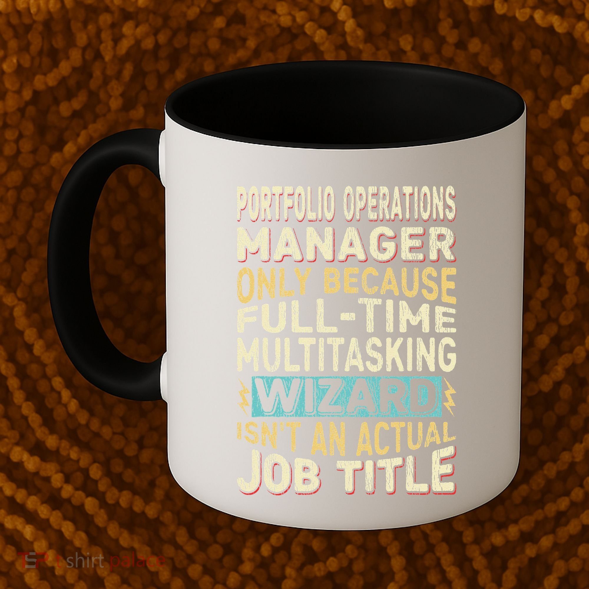 Wizard Job Title Quote Funny Portfolio Operations Manager Coffee Mug