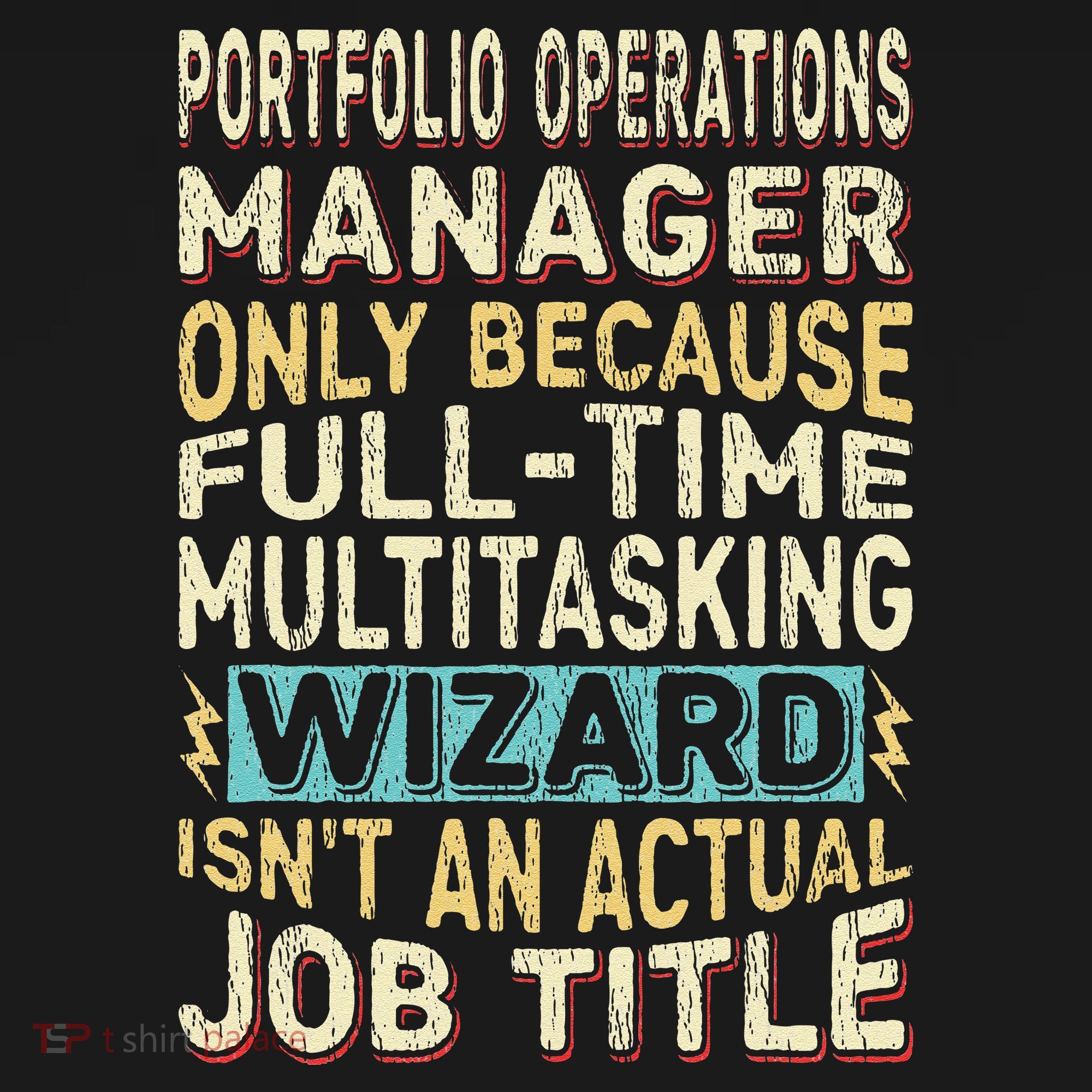 Wizard Job Title Quote Funny Portfolio Operations Manager Women's Tank Top