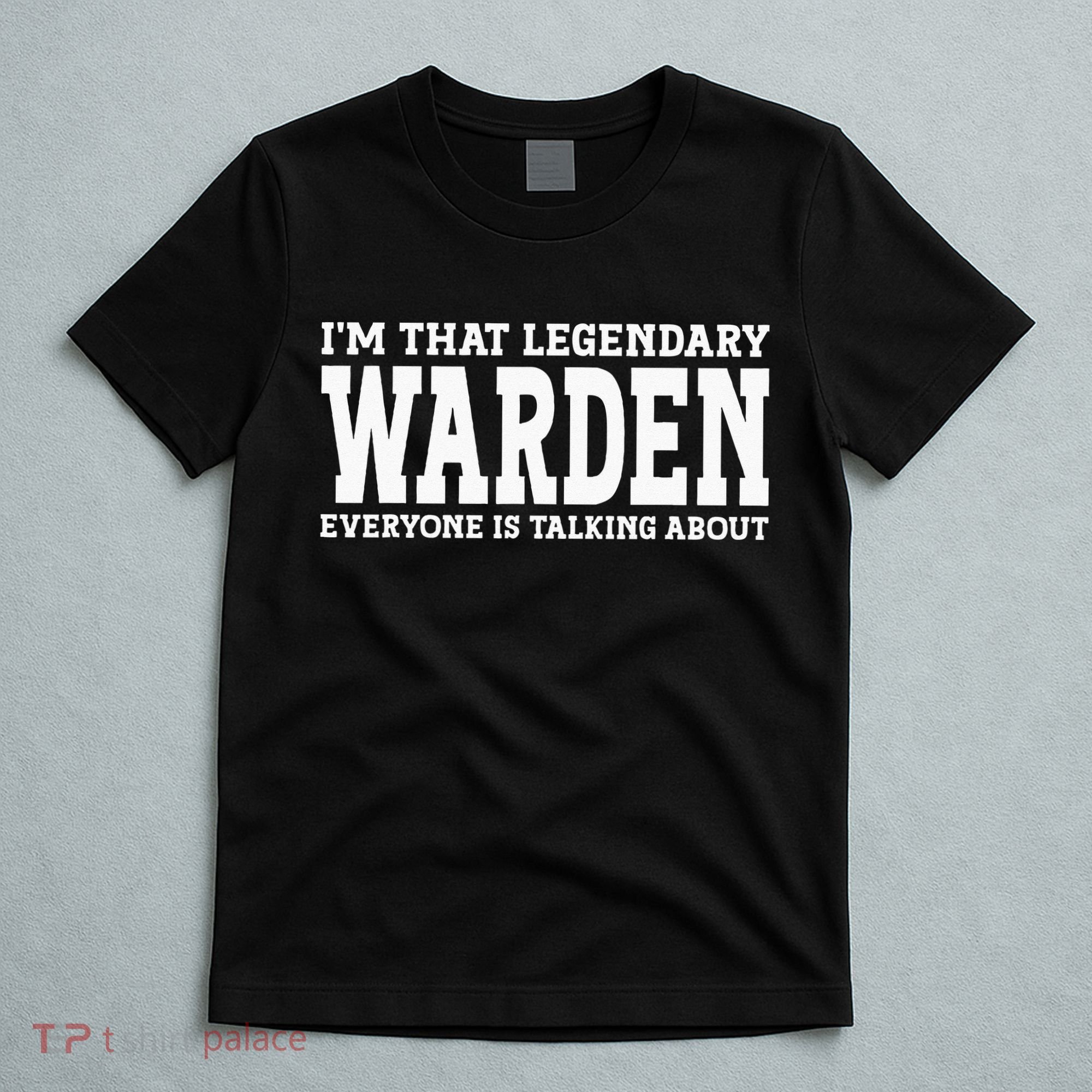 Warden Job Title Employee Funny Worker Profession Warden T-Shirt