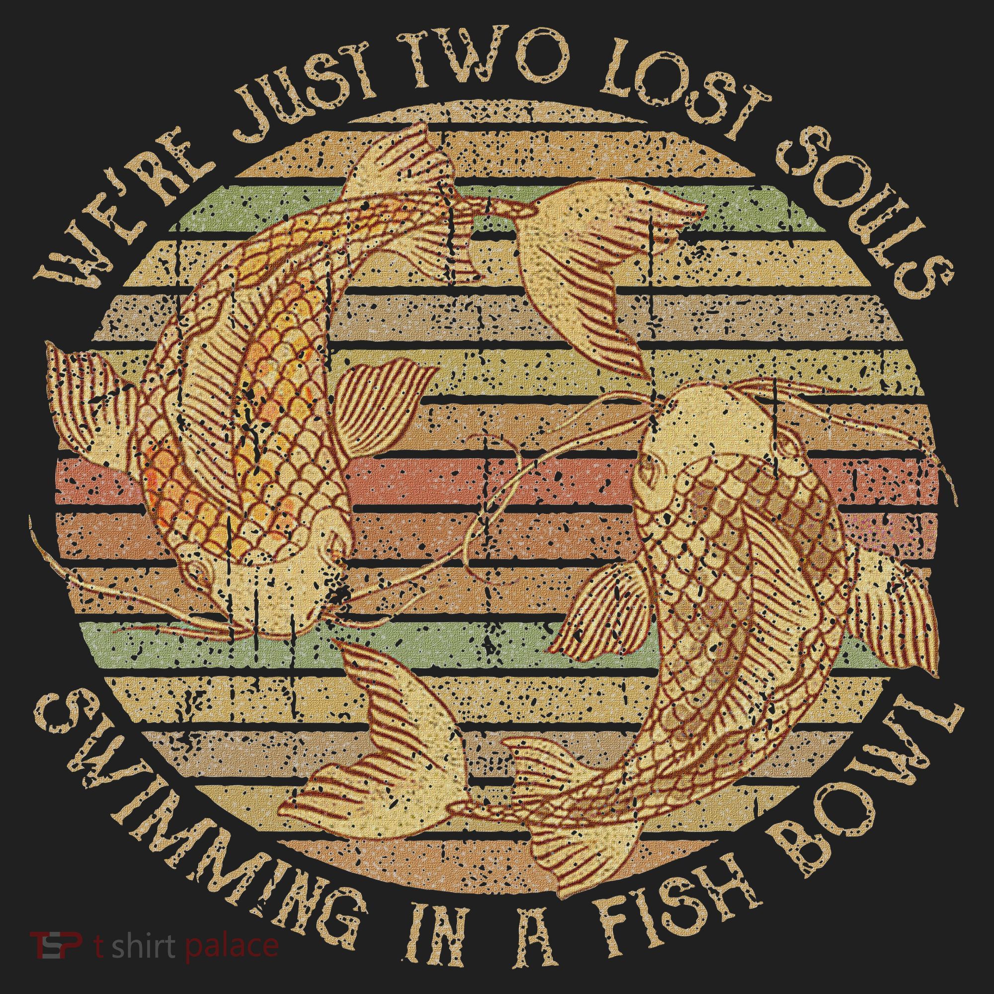 Were Just Two Lost Souls Swimming In A Fish Bowl Retro Style Beanie